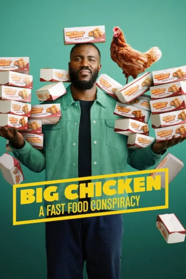 Poster phim Big Chicken: Thuyết Âm Mưu Về Đồ Ăn Nhanh trên Phim M?i